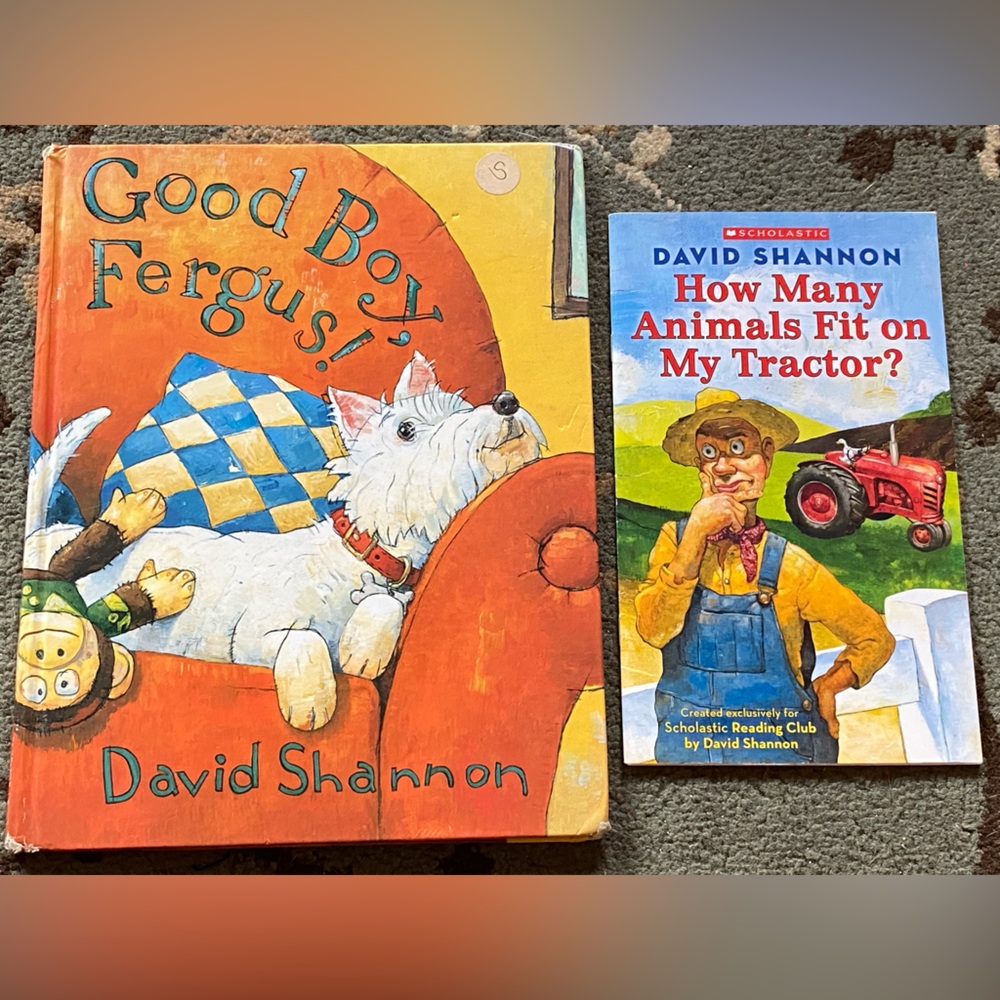 2 David Shannon Kids books; Good Boy Fergus & How Many Animals fit on my tractor